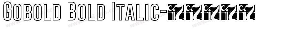 Gobold Bold Italic字体转换
